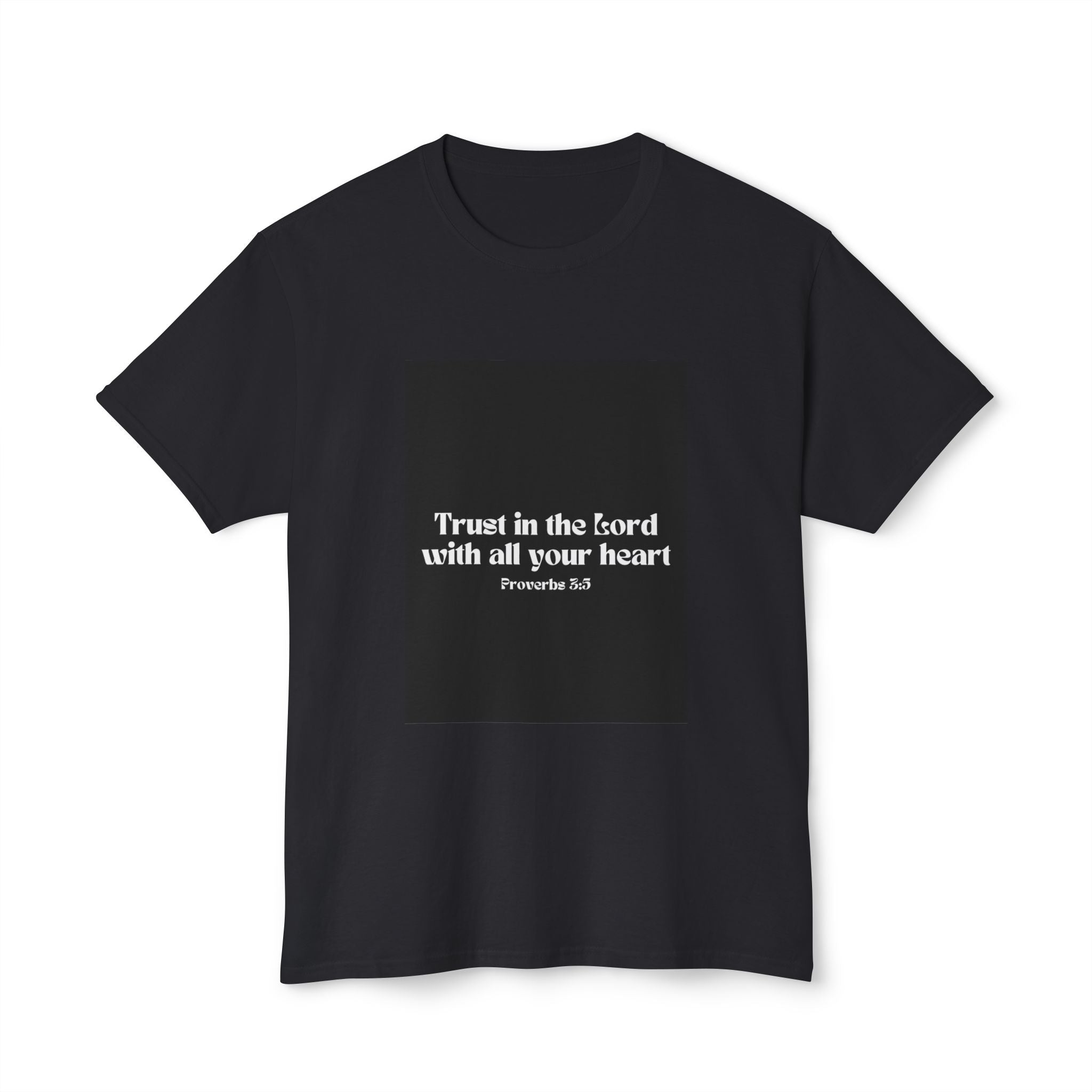 Inspirational Proverbs 3:5 Unisex HD Cotton T-Shirt