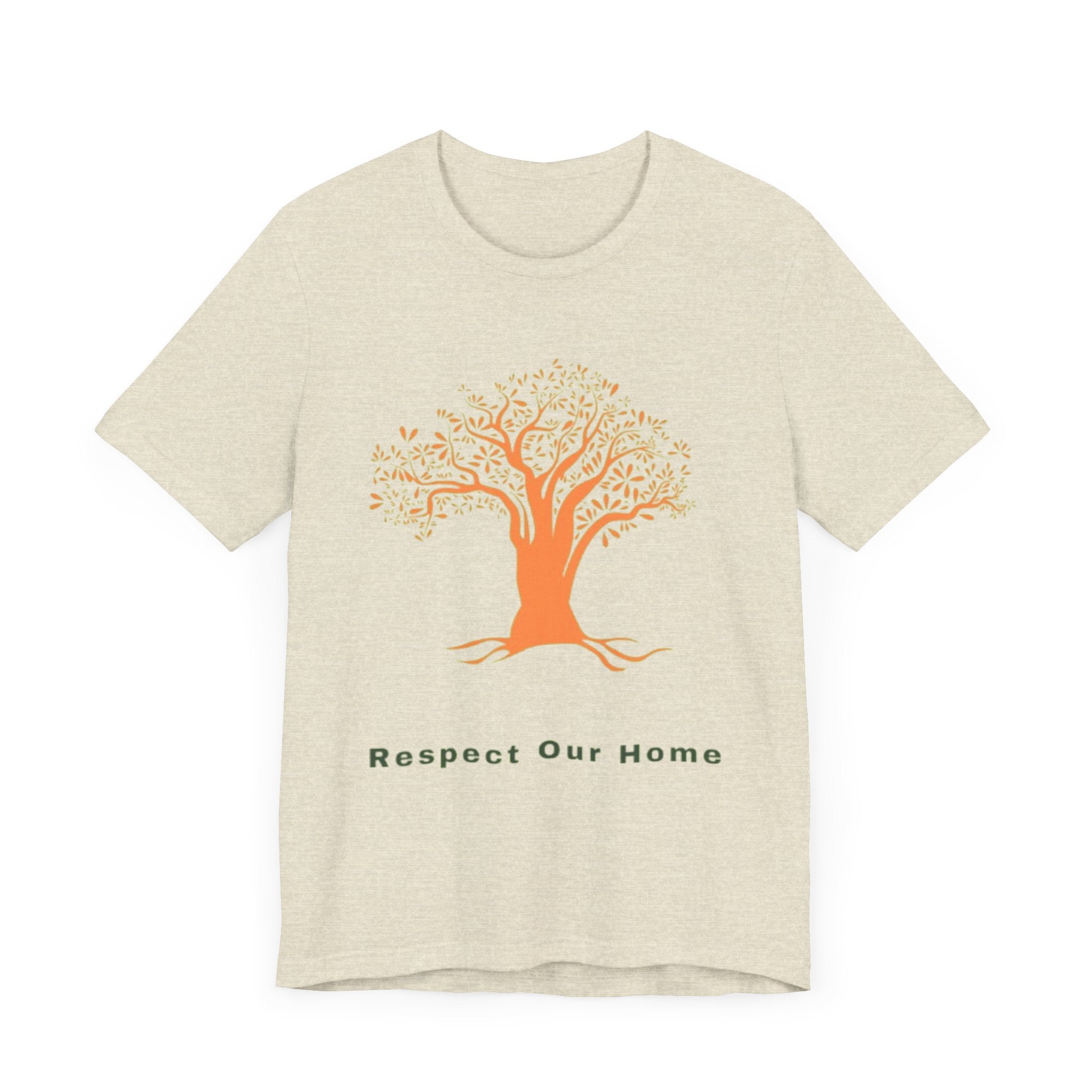 Respect Our Home Tree Graphic Tee - Eco-Friendly Unisex T-Shirt