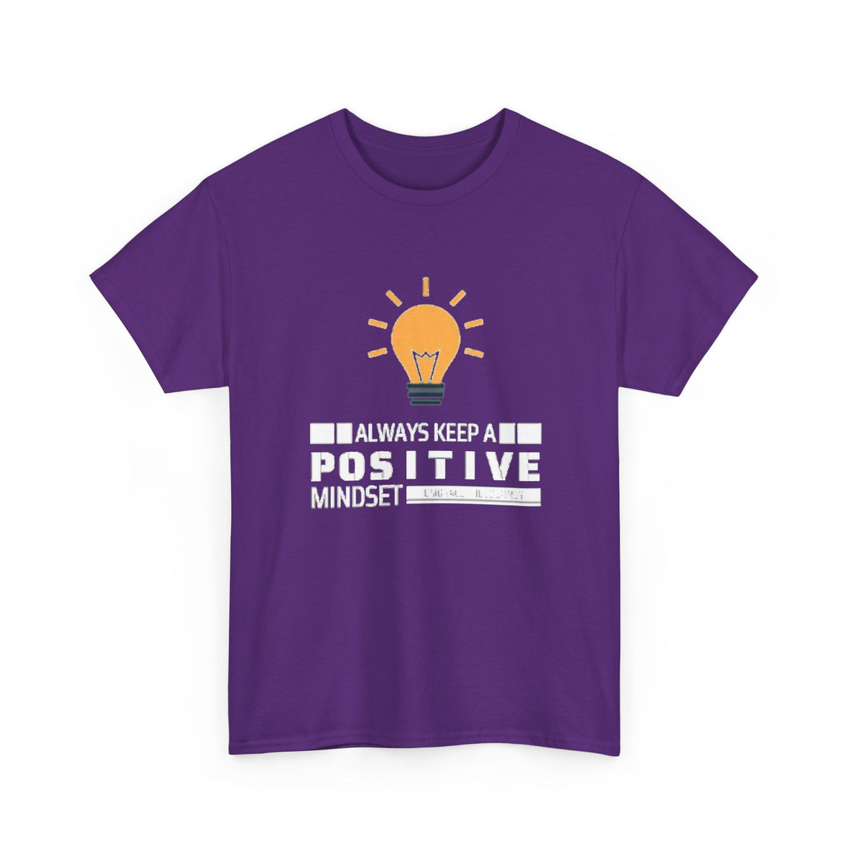 Unisex Heavy Cotton Tee - Positive Mindset Printed T-Shirt - Comfortable Casual Wear Tee - Unique Graphic Tee - Gift