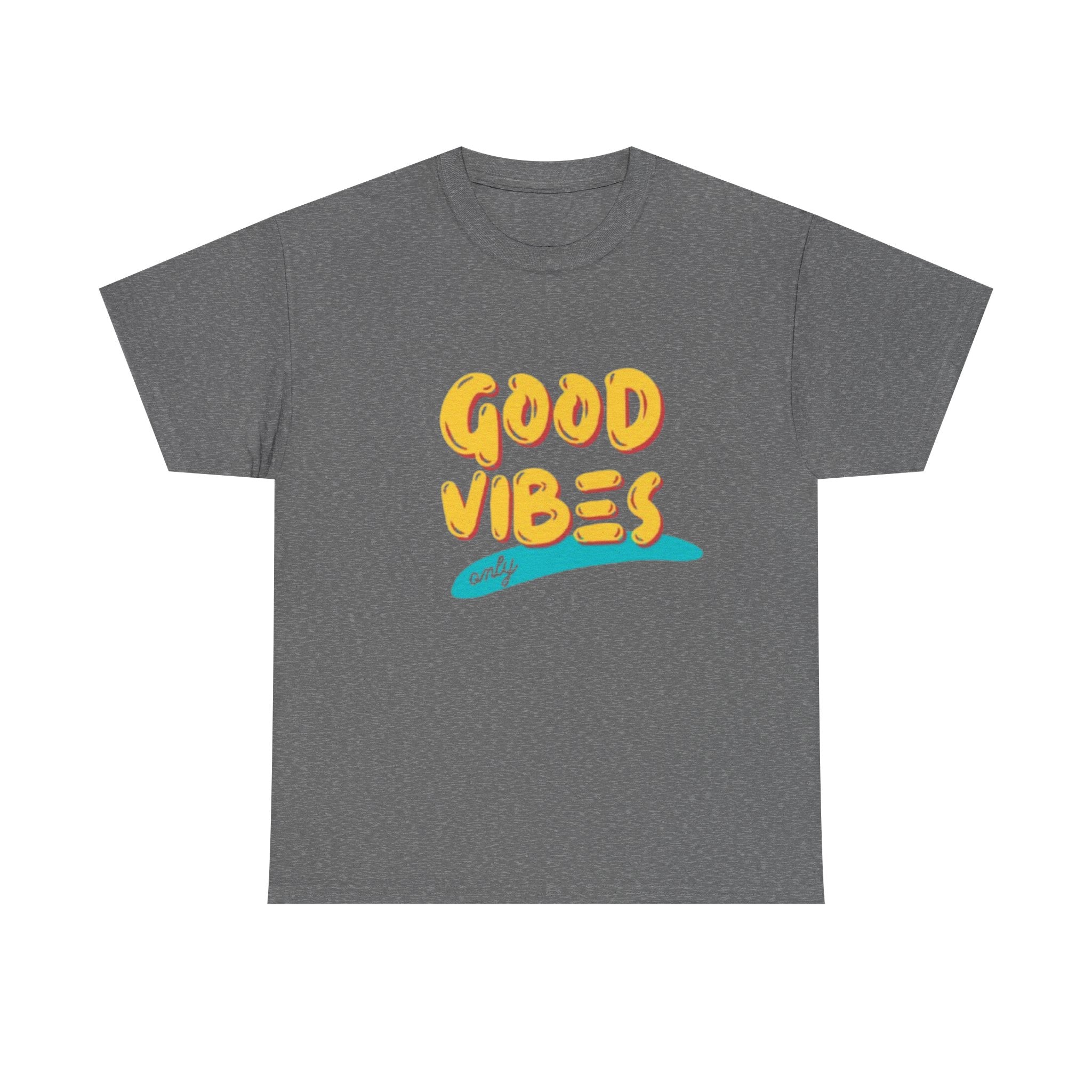 Unisex Heavy Cotton Tee - Good Vibes Only Printed T-Shirt - Comfortable Casual Wear Tee - Unique Graphic Tee - Gift