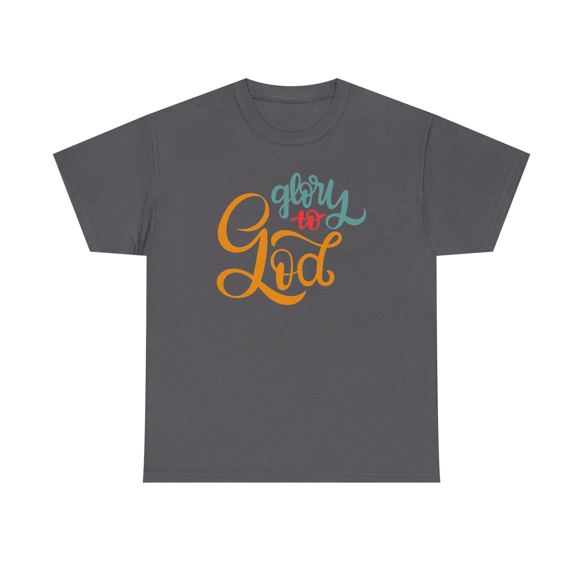 Unisex Heavy Cotton Tee - Glory to God Printed T-Shirt - Comfortable Casual Wear Tee - Unique Graphic Tee - Gift