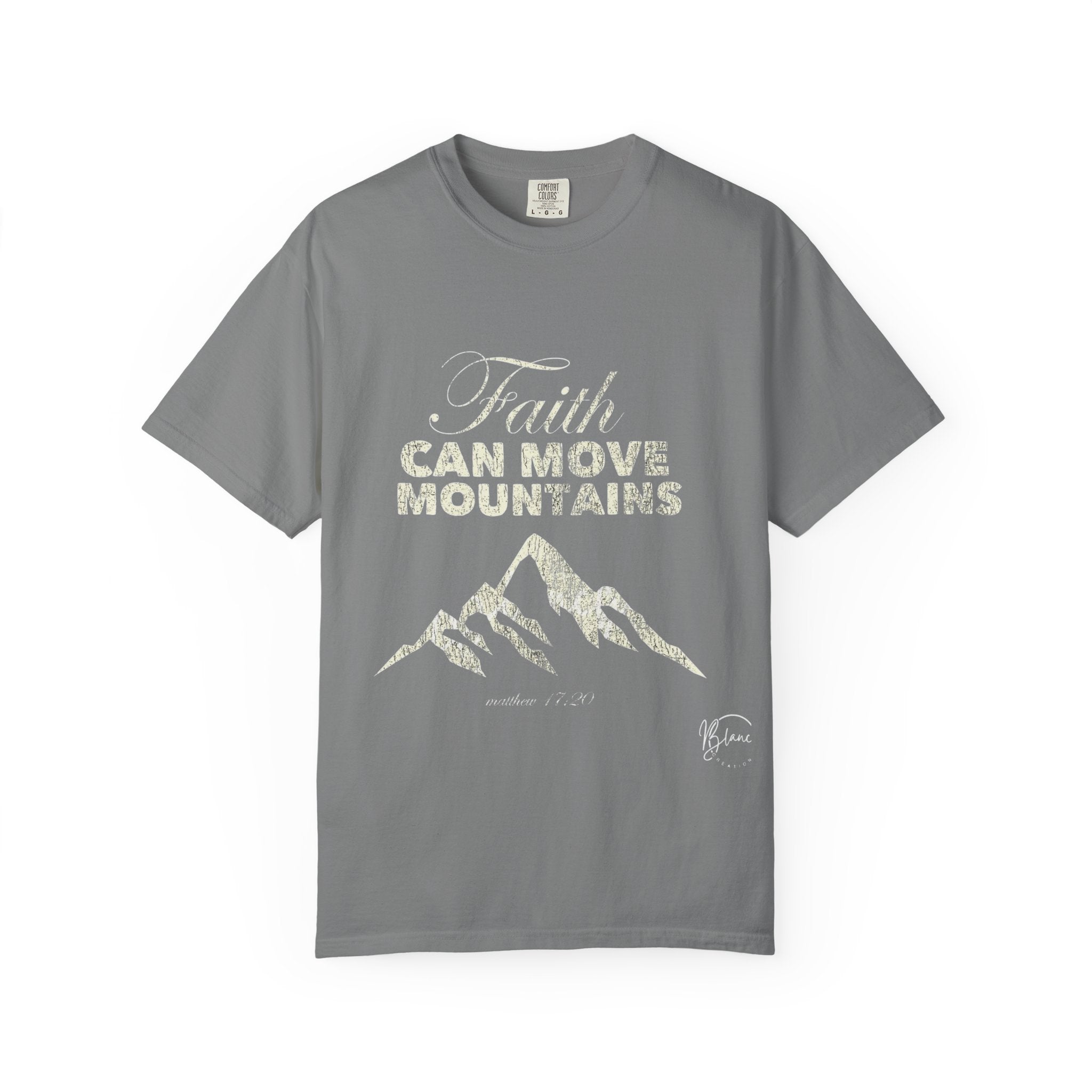 Faith Can Move Mountains T-Shirt — Inspirational Mountain Graphic Tee