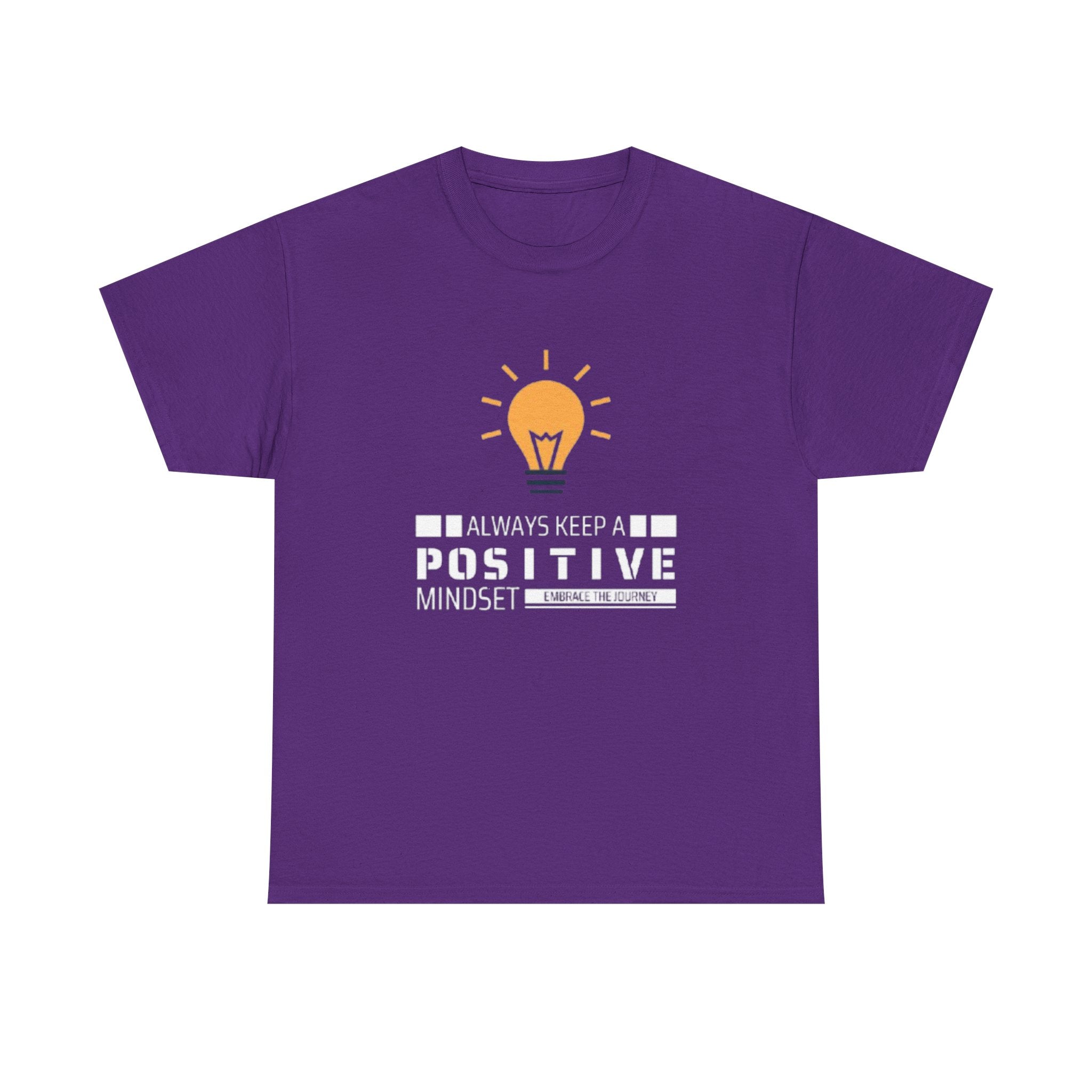 Unisex Heavy Cotton Tee - Positive Mindset Printed T-Shirt - Comfortable Casual Wear Tee - Unique Graphic Tee - Gift