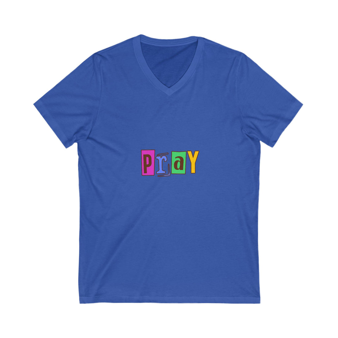 Pray V-Neck Tee - Unisex Inspirational Short Sleeve Shirt