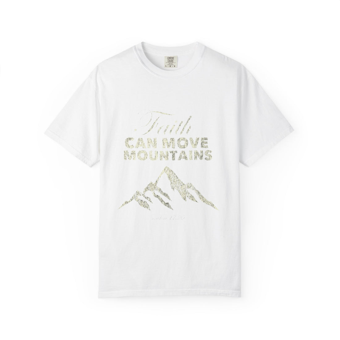 Faith Can Move Mountains T-Shirt — Inspirational Mountain Graphic Tee