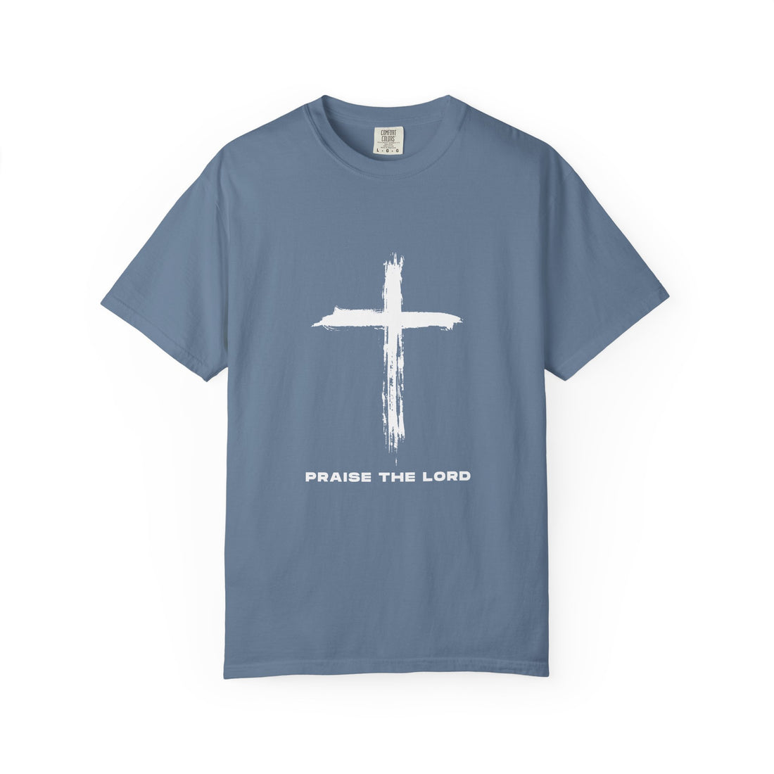 Unisex Garment-Dyed T-shirt with Inspirational Cross Design - Praise The Lord