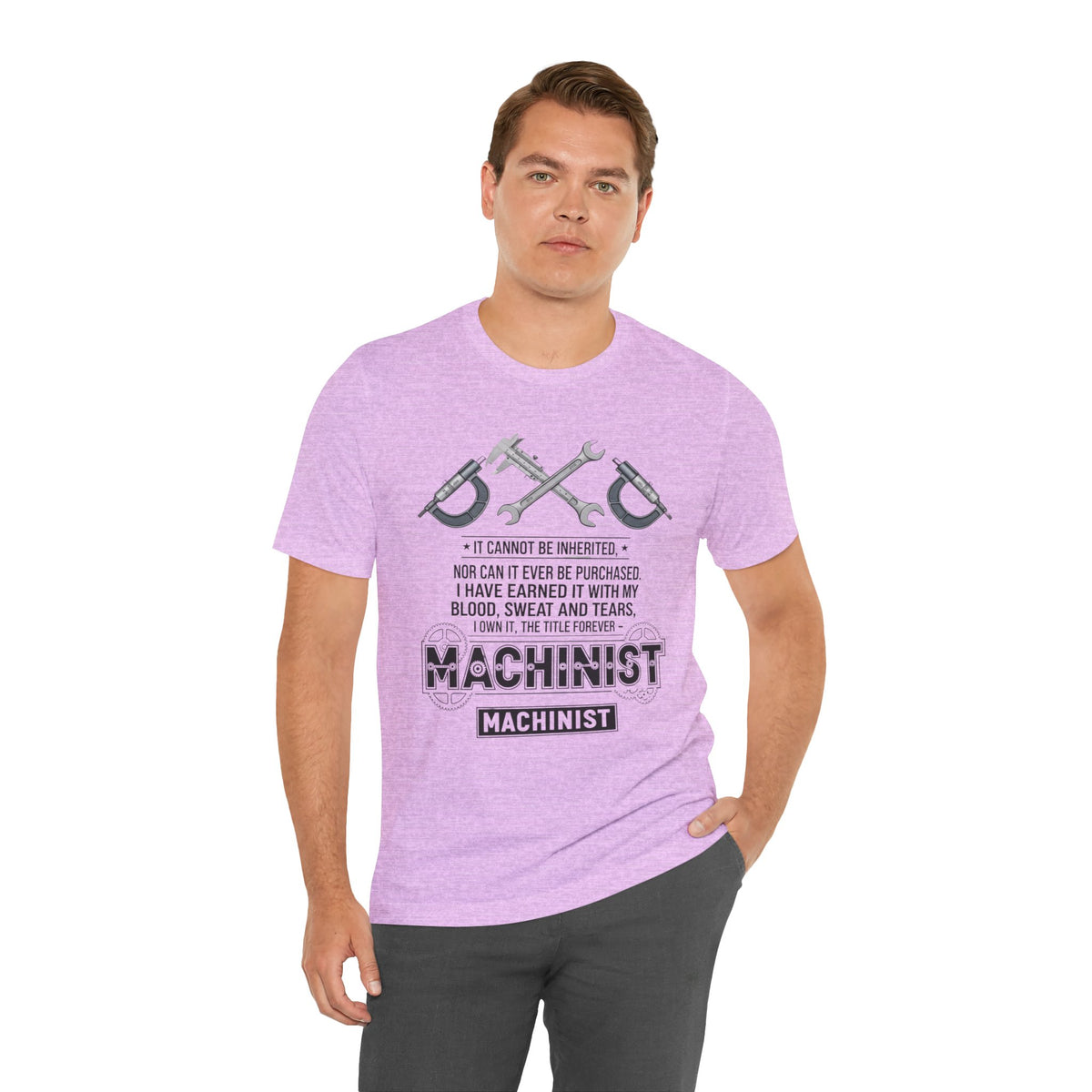 Machinist T-Shirt — "I Cannot Be Inherited" Workwear Tee