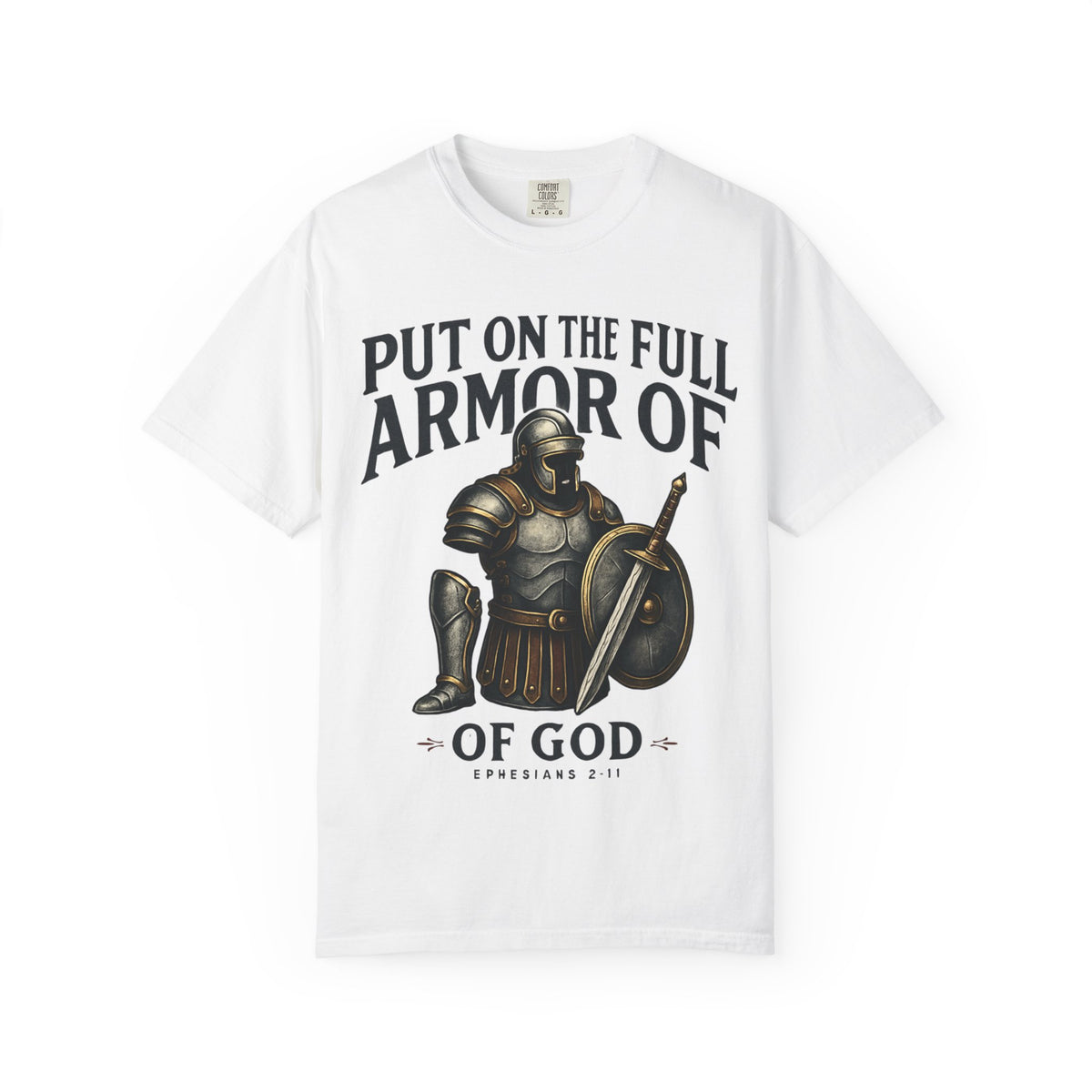 Armor of God T-Shirt — "Put On The Full Armor of God" Christian Faith Tee