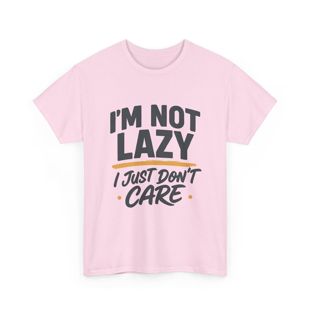 Funny Statement Tee, I&