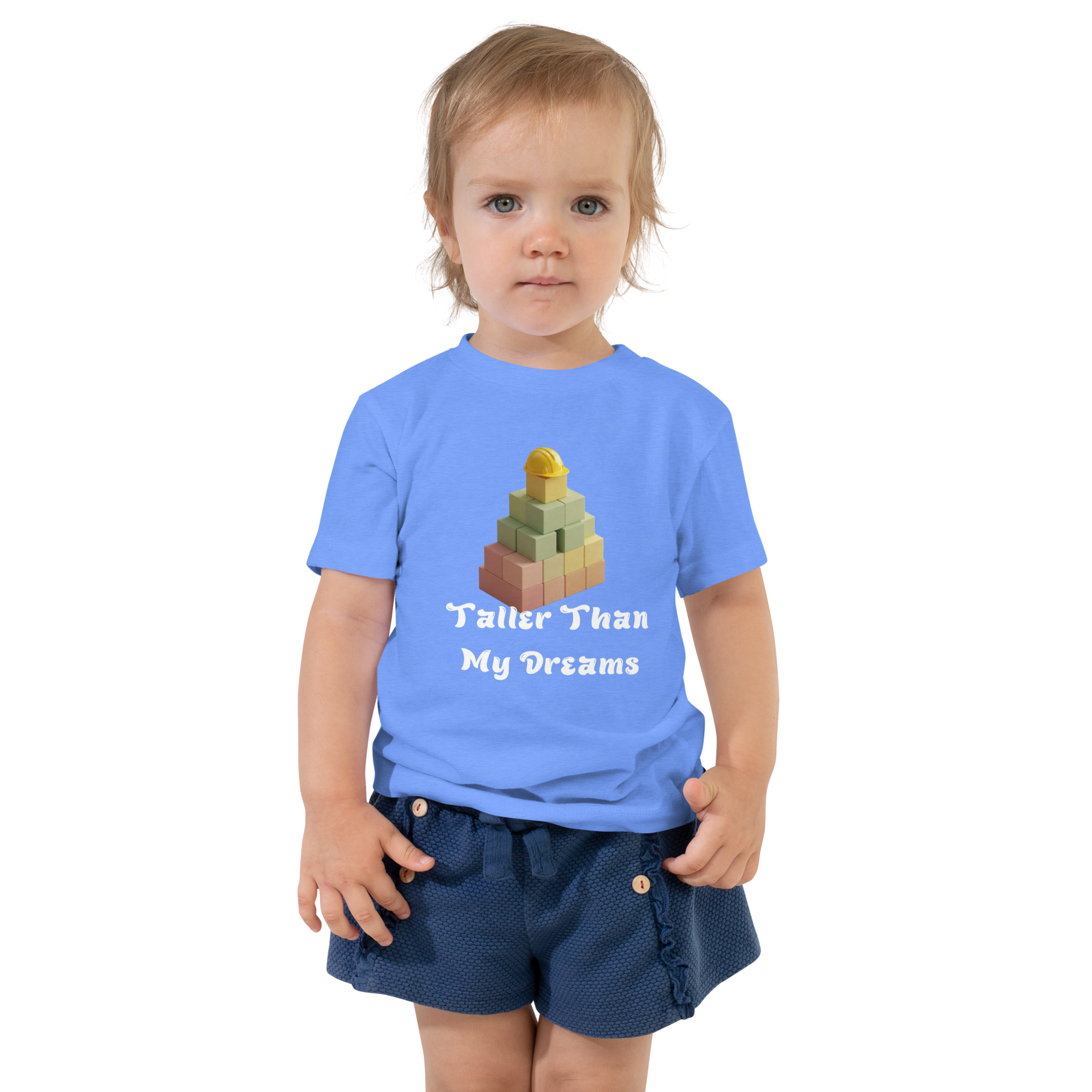 Taller Than My Dreams Toddler T-Shirt - Inspirational Kids Tee for Little Builders