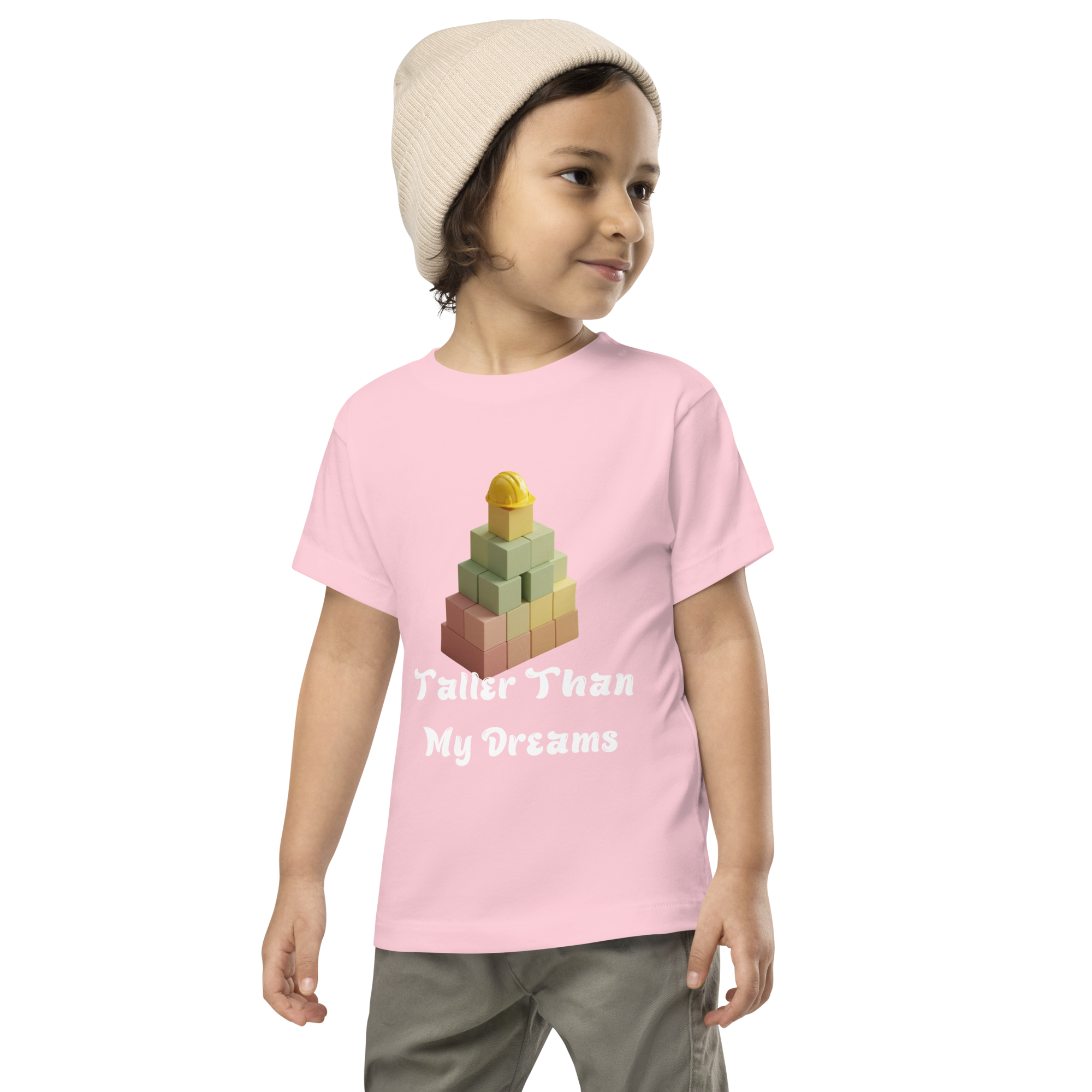 Taller Than My Dreams Toddler T-Shirt - Inspirational Kids Tee for Little Builders