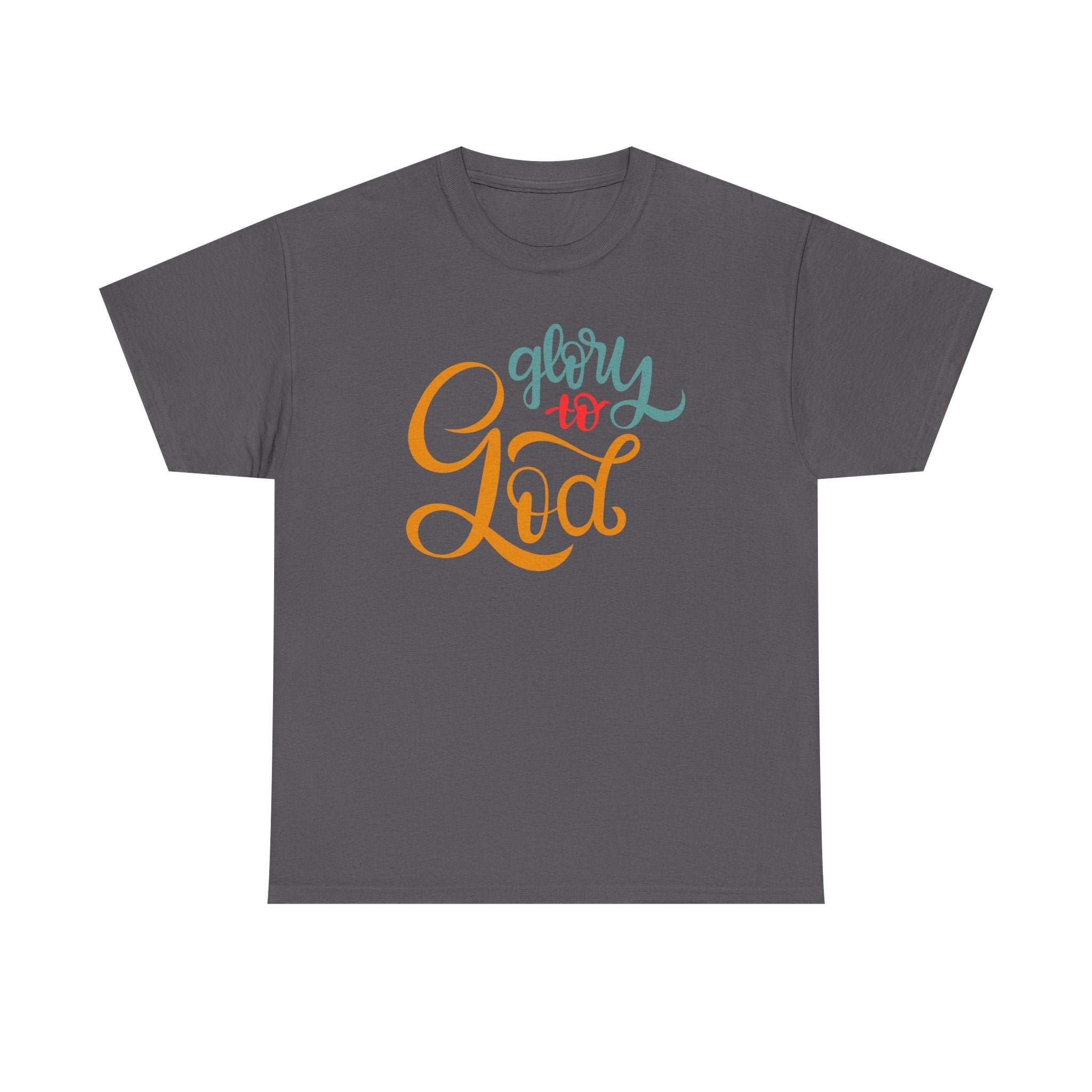 Unisex Heavy Cotton Tee - Glory to God Printed T-Shirt - Comfortable Casual Wear Tee - Unique Graphic Tee - Gift