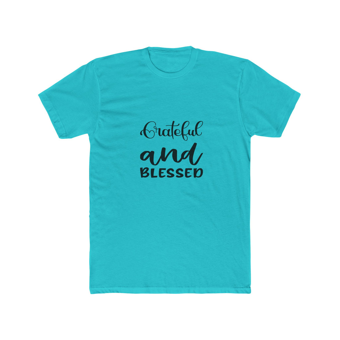 Grateful and Blessed Unisex Cotton Crew Tee