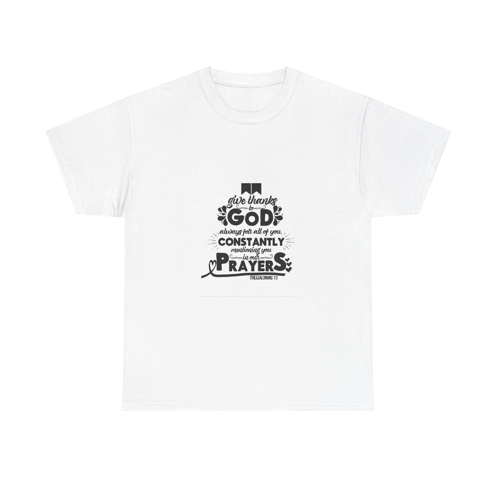 Inspirational Unisex Heavy Cotton Tee – ‘Give Thanks to God’ Prayer Shirt