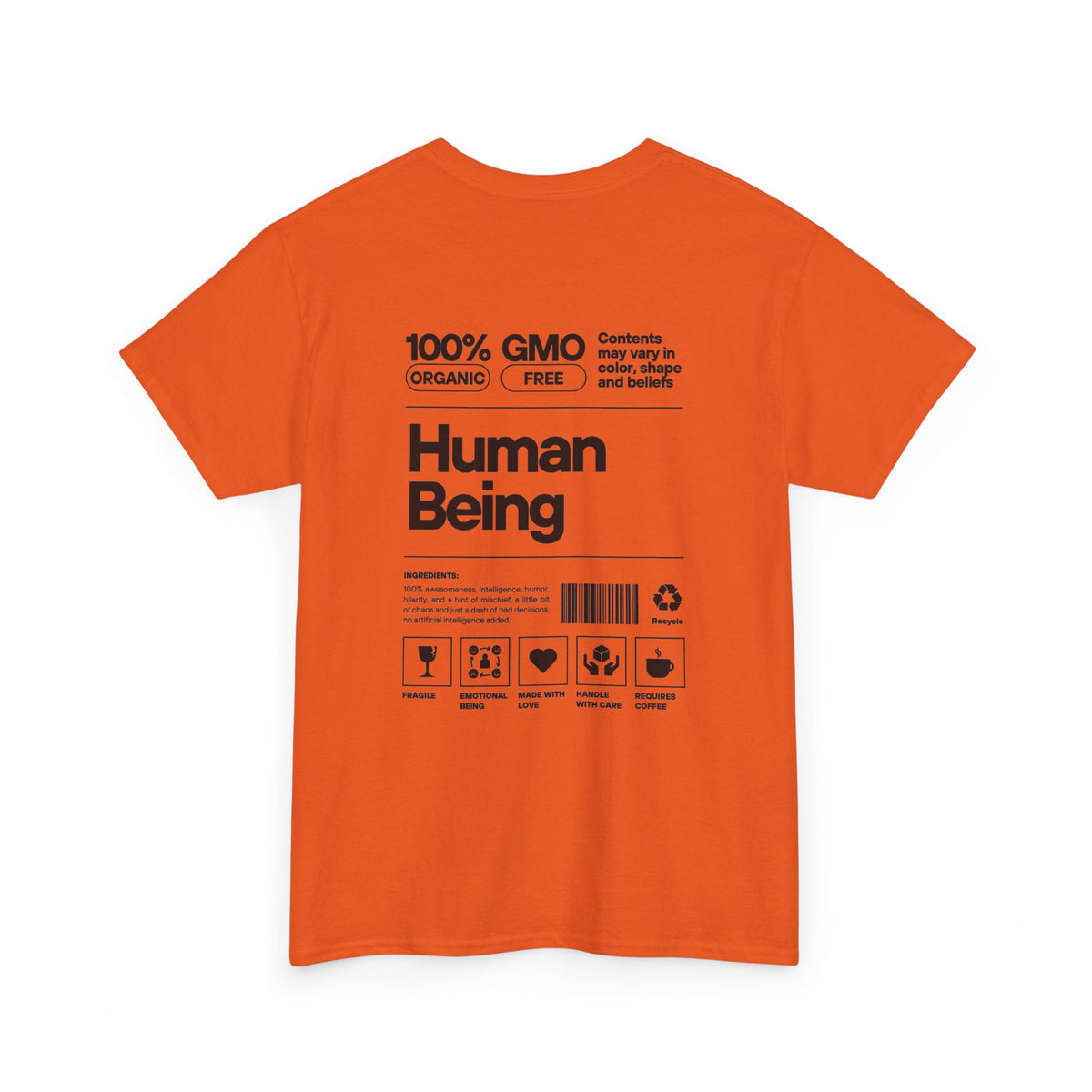 Human Being T-Shirt — 100% Organic Style Graphic Tee