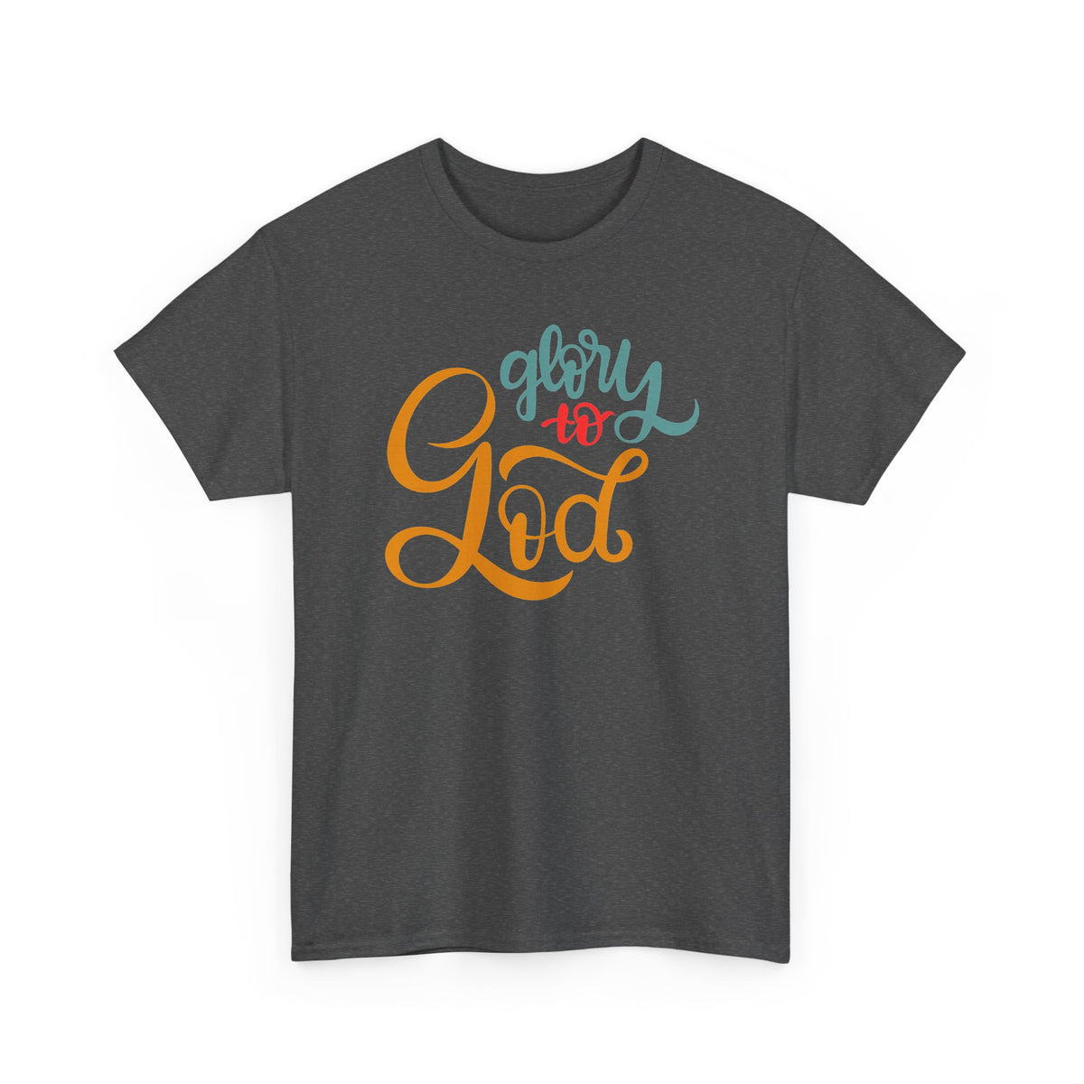 Unisex Heavy Cotton Tee - Glory to God Printed T-Shirt - Comfortable Casual Wear Tee - Unique Graphic Tee - Gift