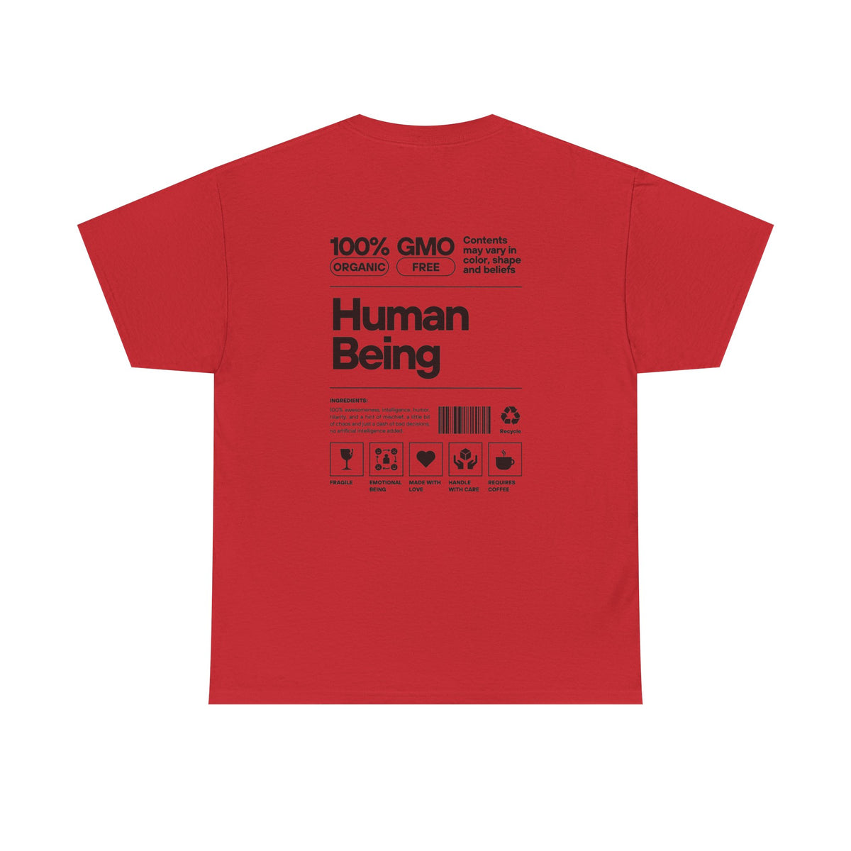 Human Being T-Shirt — 100% Organic Style Graphic Tee