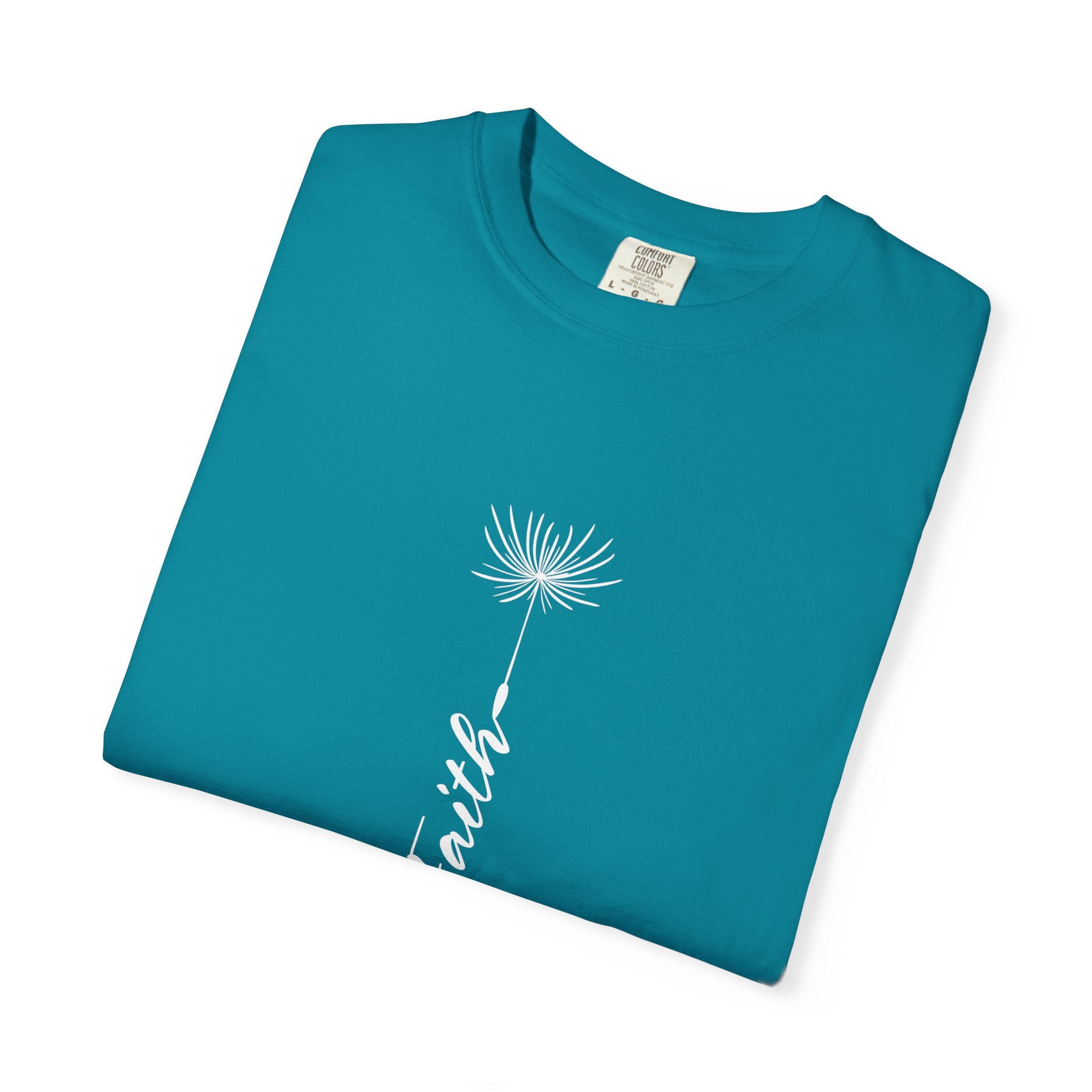 Faith Unisex Garment-Dyed T-Shirt - Inspirational Teal Tee for Everyday Wear