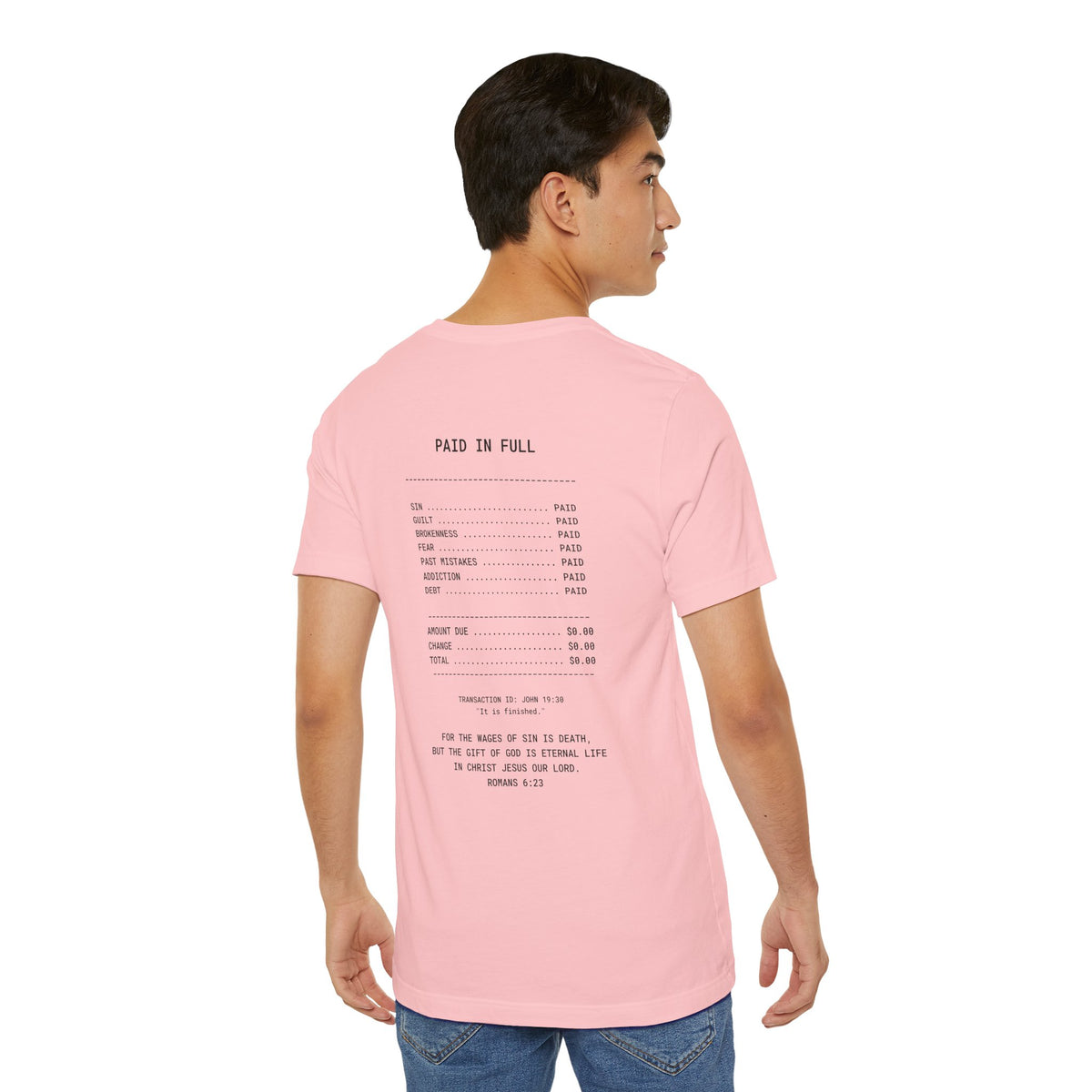 Paid in Full Unisex Jersey Tee - Inspirational Short Sleeve Shirt