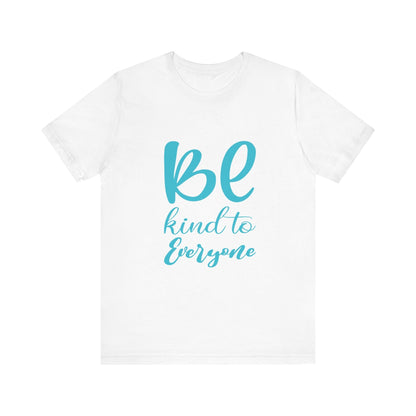 Unisex Graphic Tee – Eco-Friendly “Be Kind” Shirt for Everyday Wear