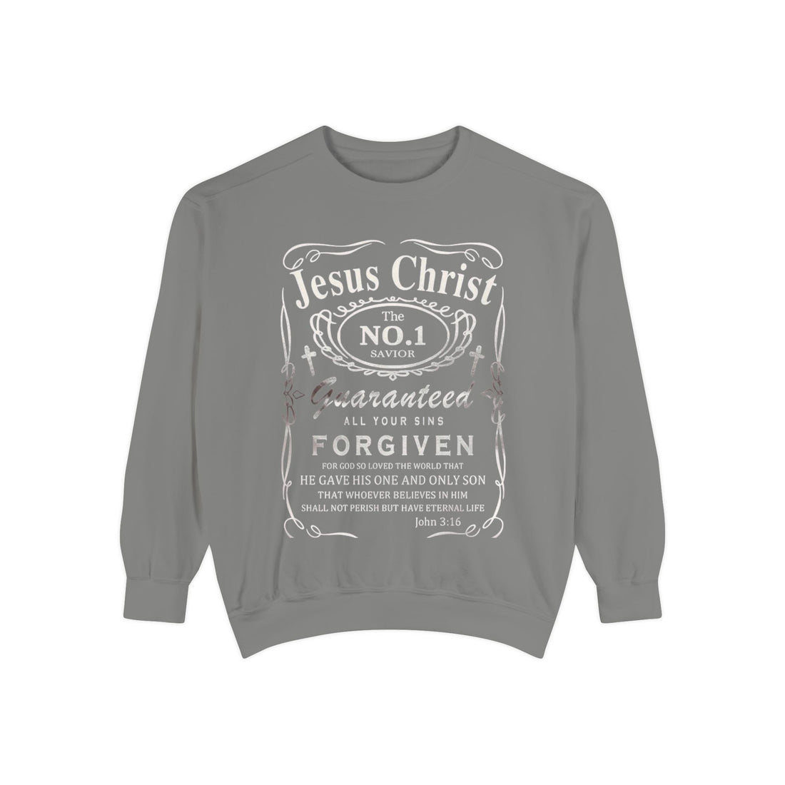 Christian Sweatshirt — “Jesus Christ No.1 Savior” Vintage Forgiven Crewneck