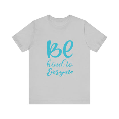 Unisex Graphic Tee – Eco-Friendly “Be Kind” Shirt for Everyday Wear