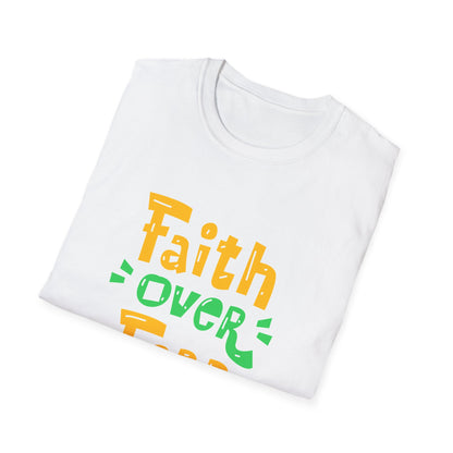 Faith Over Fear Unisex Softstyle T-Shirt - Inspirational Graphic Tee
