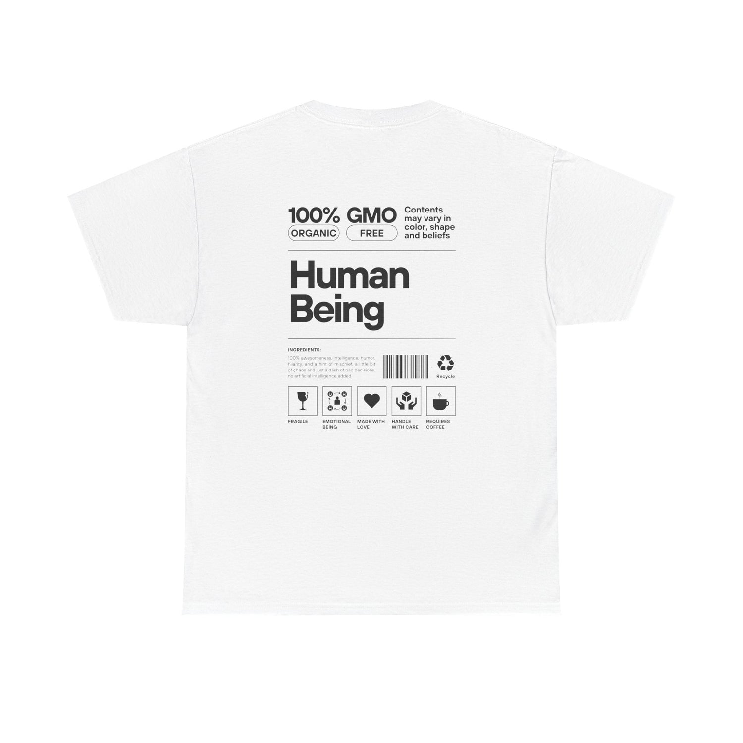 Human Being T-Shirt — 100% Organic Style Graphic Tee