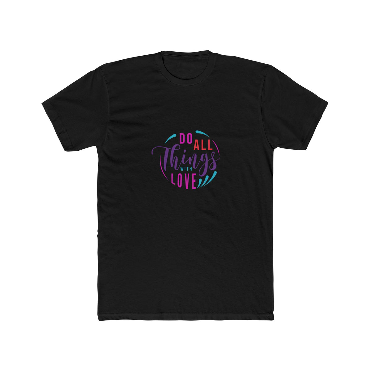 Do All Things with Love Unisex Cotton Crew Tee
