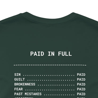 Paid in Full Inspirational Tee