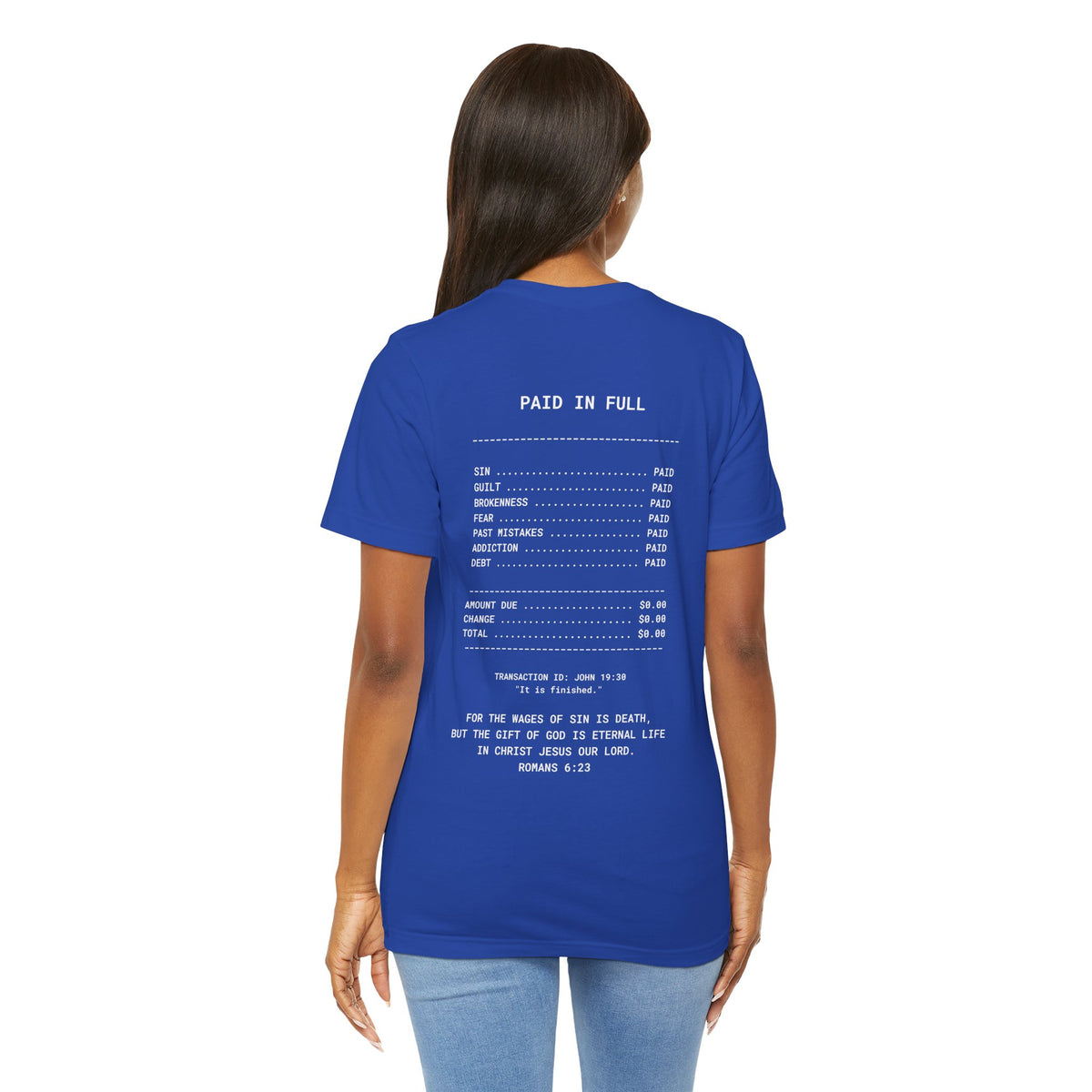 Paid in Full Inspirational Tee