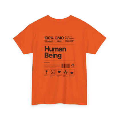 Human Being T-Shirt — 100% Organic Style Graphic Tee