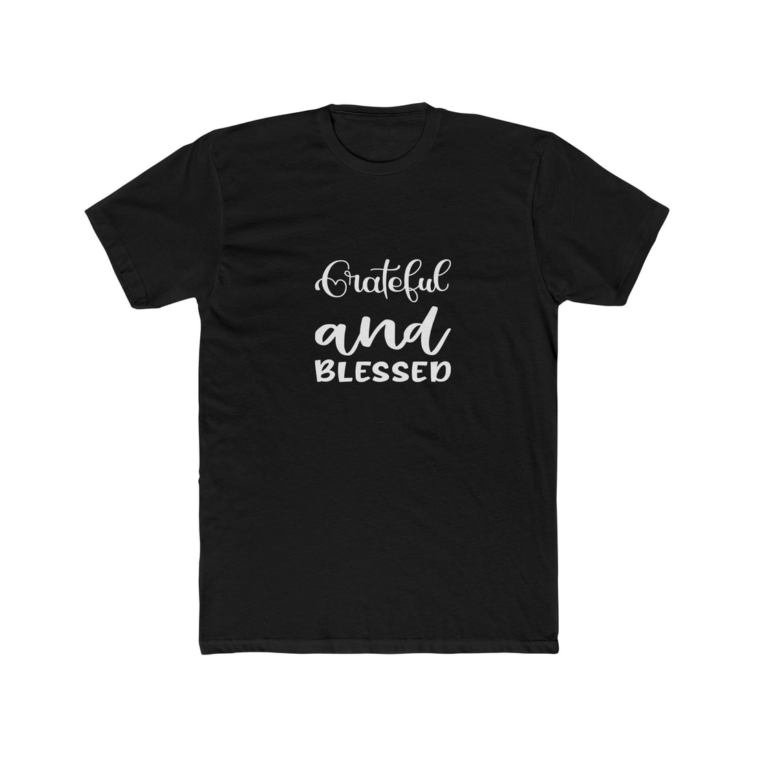 Grateful and Blessed Unisex Cotton Crew Tee