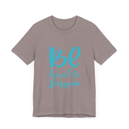 Unisex Graphic Tee – Eco-Friendly “Be Kind” Shirt for Everyday Wear