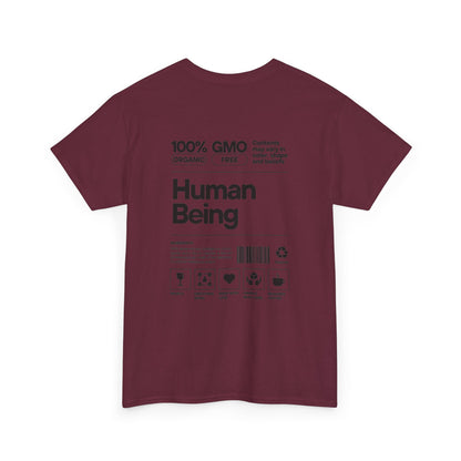 Human Being T-Shirt — 100% Organic Style Graphic Tee