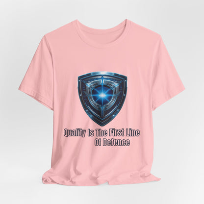 Shield Graphic Tee — "Quality Is The First Line of Defence" Protection T-Shirt