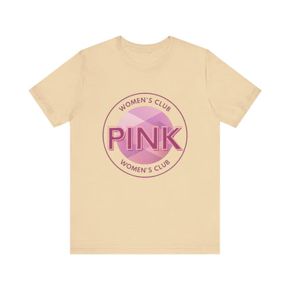 Unisex Graphic Tee - Pink Woman Club Printed Eco-Friendly Jersey 