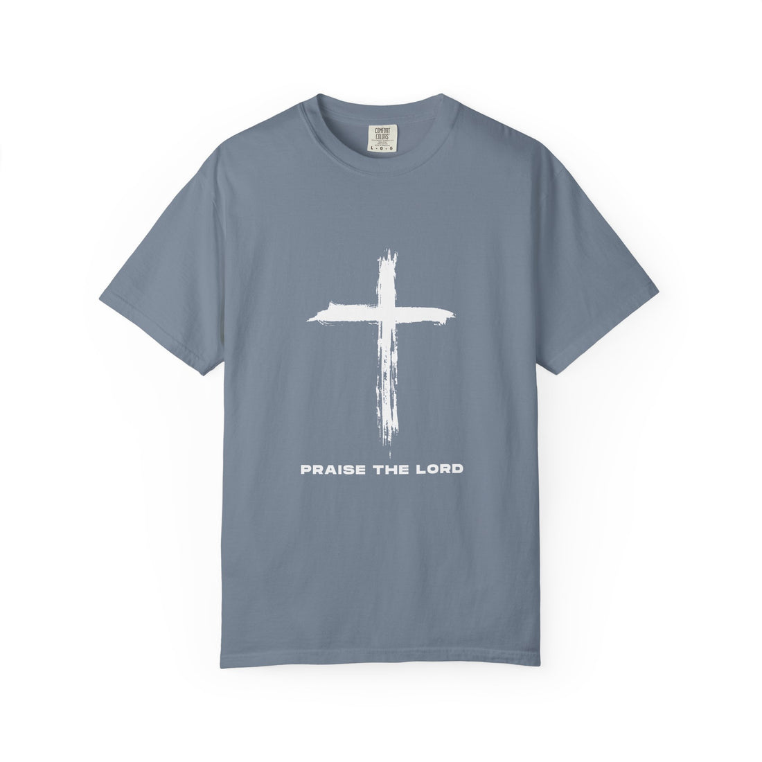 Unisex Garment-Dyed T-shirt with Inspirational Cross Design - Praise The Lord