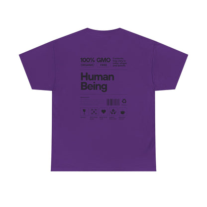 Human Being T-Shirt — 100% Organic Style Graphic Tee