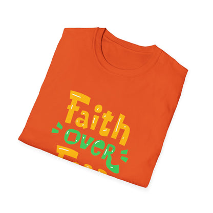 Faith Over Fear Unisex Softstyle T-Shirt - Inspirational Graphic Tee