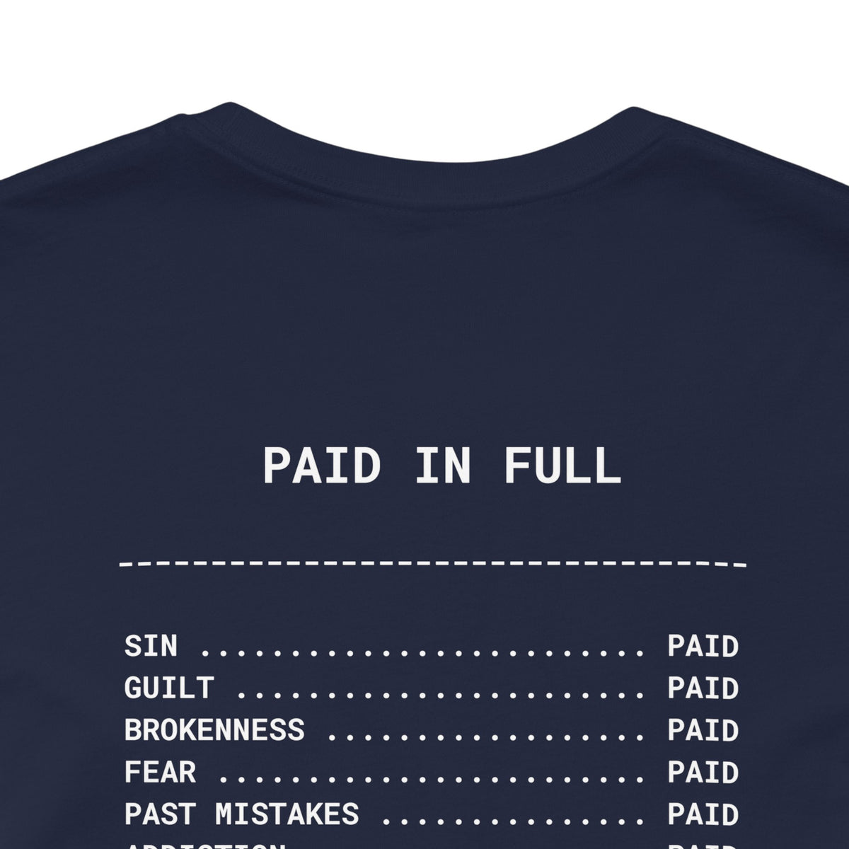 Paid in Full Inspirational Tee