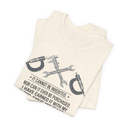 Machinist Pride T-Shirt — "I Cannot Be Inherited" Workwear Tee