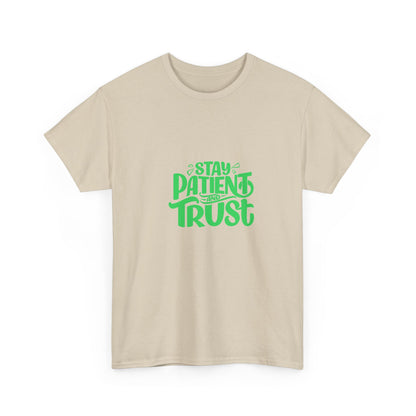 Stay Patient Unisex Heavy Cotton Tee - Motivational T-Shirt for Everyday Inspiration