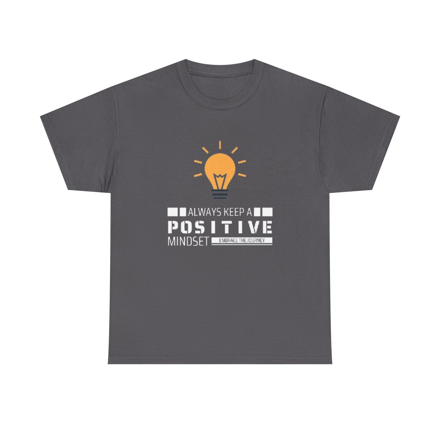 Unisex Heavy Cotton Tee - Positive Mindset Printed  T-Shirt - Comfortable Casual Wear Tee - Unique Graphic Tee - Gift