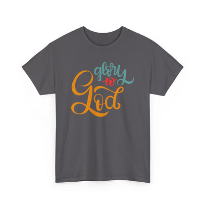 Unisex Heavy Cotton Tee - Glory to God Printed  T-Shirt - Comfortable Casual Wear Tee - Unique Graphic Tee - Gift