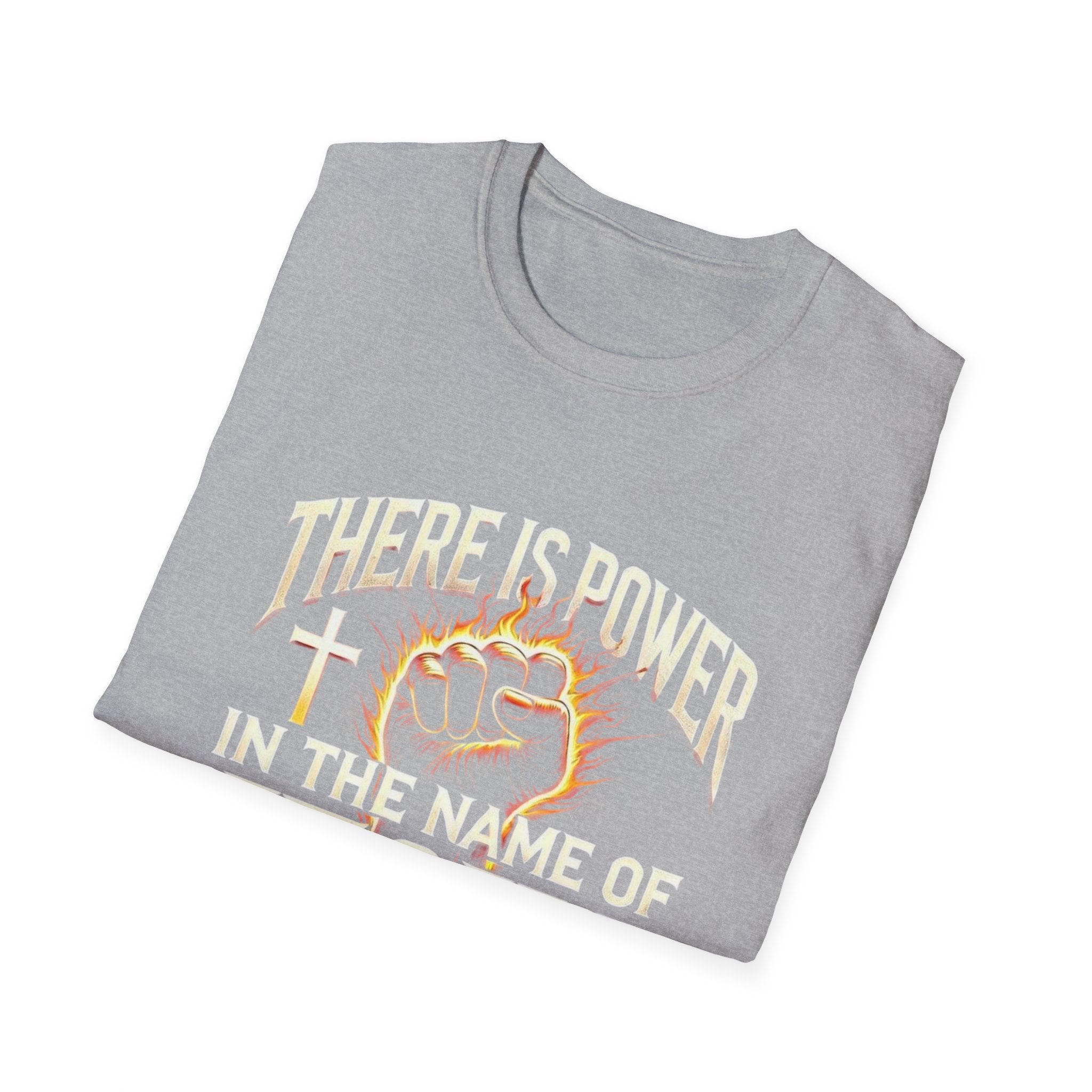 There Is Power In Jesus T-Shirt — Christian Faith Graphic Tee