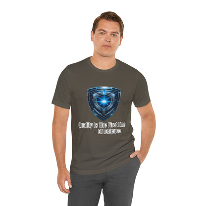 Shield Logo Tee — "Quality Is The First Line Of Defence" Security T‑Shirt