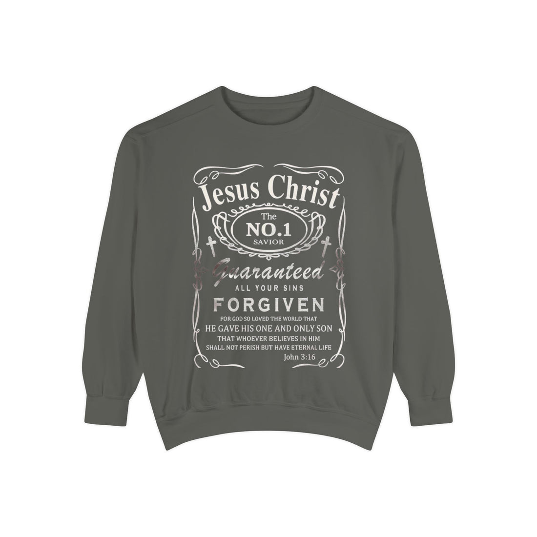 Christian Sweatshirt — “Jesus Christ No.1 Savior” Vintage Forgiven Crewneck
