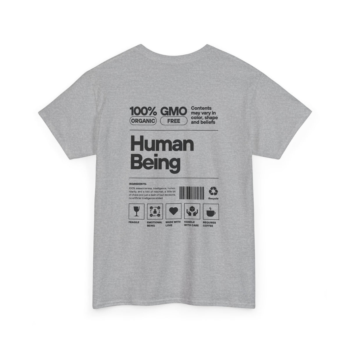 Human Being T-Shirt — 100% Organic Style Graphic Tee