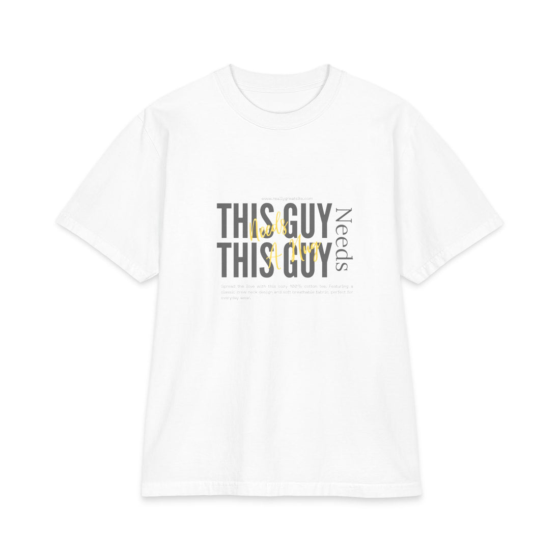 "This Guy Needs" Graphic Tee — Funny Men&